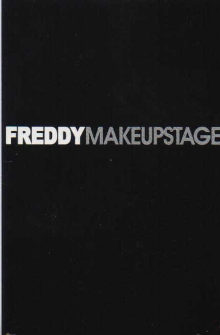FREDDY MAKE UP STAGE